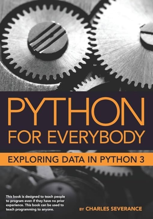 Ebook Python for Everybody Vol 2 (Incluye ejemplos de uso real)