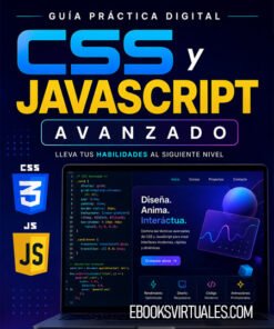 Guia Practica Digital CSS y Javascript Avanzado