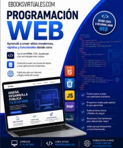Guia Digital de Programacion Web desde Cero - Aprende HTML, CSS, JavaScript, PHP y MySQL Paso a Paso